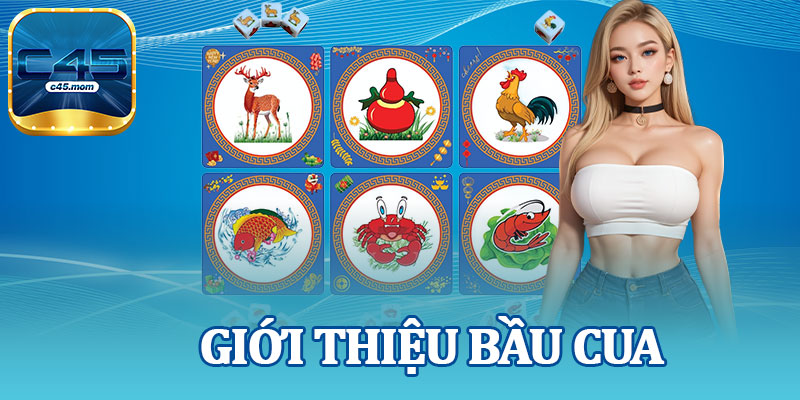 Giới thiệu bầu cua