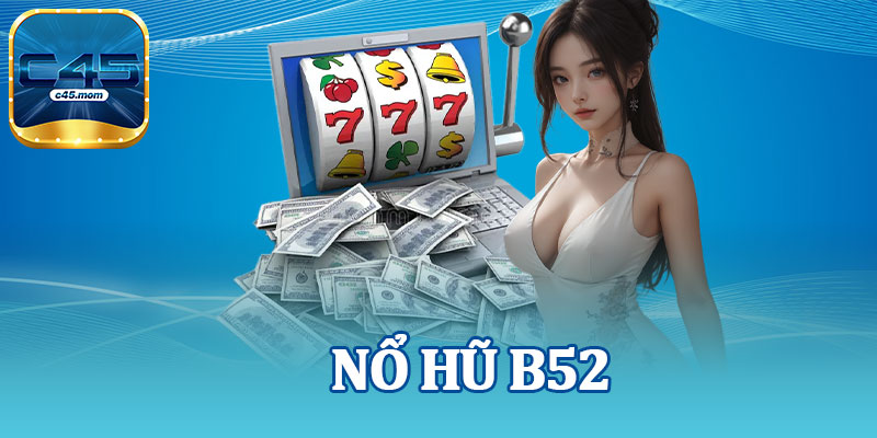 Nổ Hũ B52