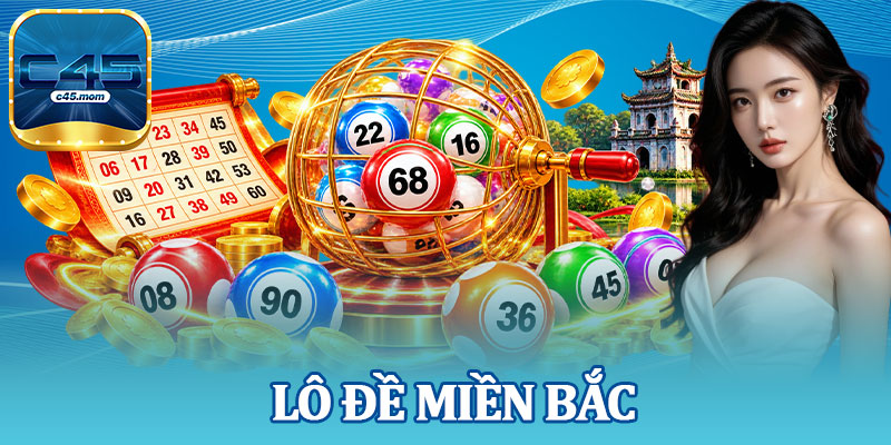 Lô Đề Miền Bắc